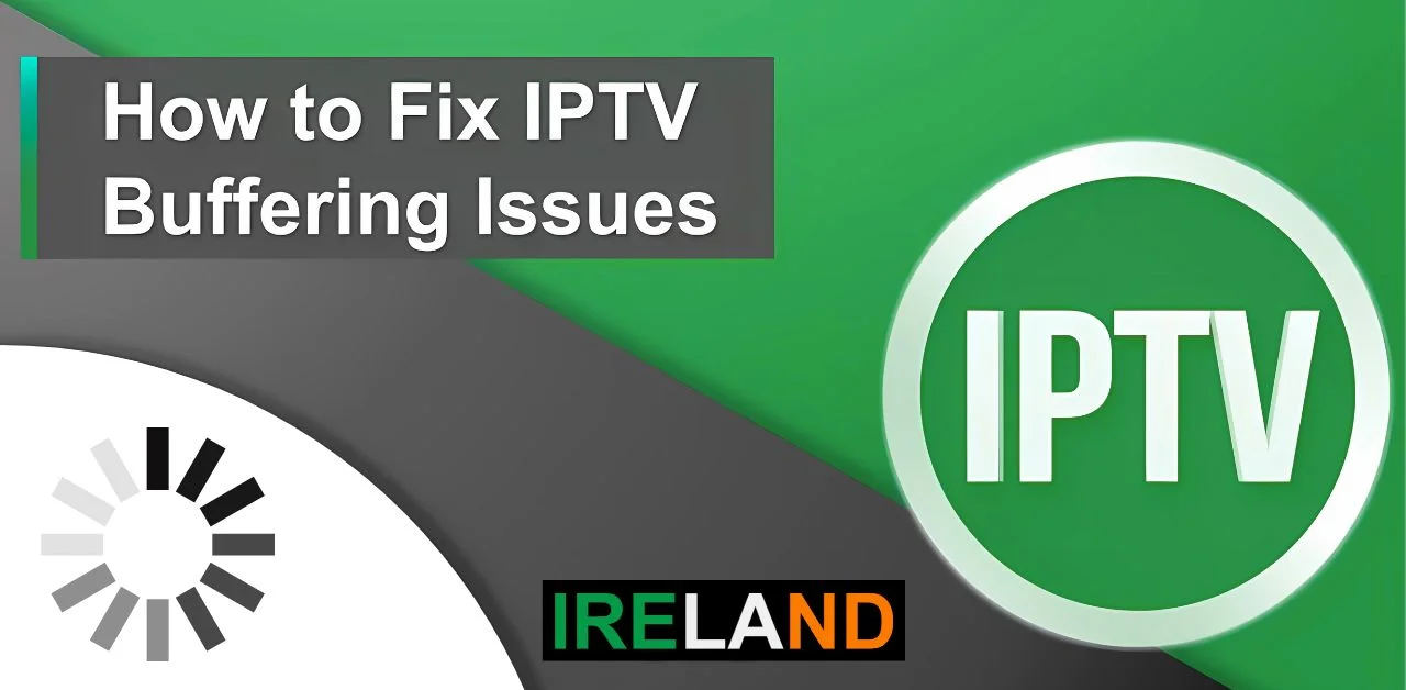 iptv buffering cork