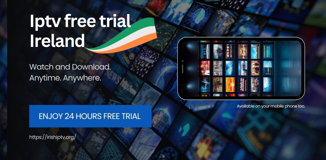 iptv free trial ireland