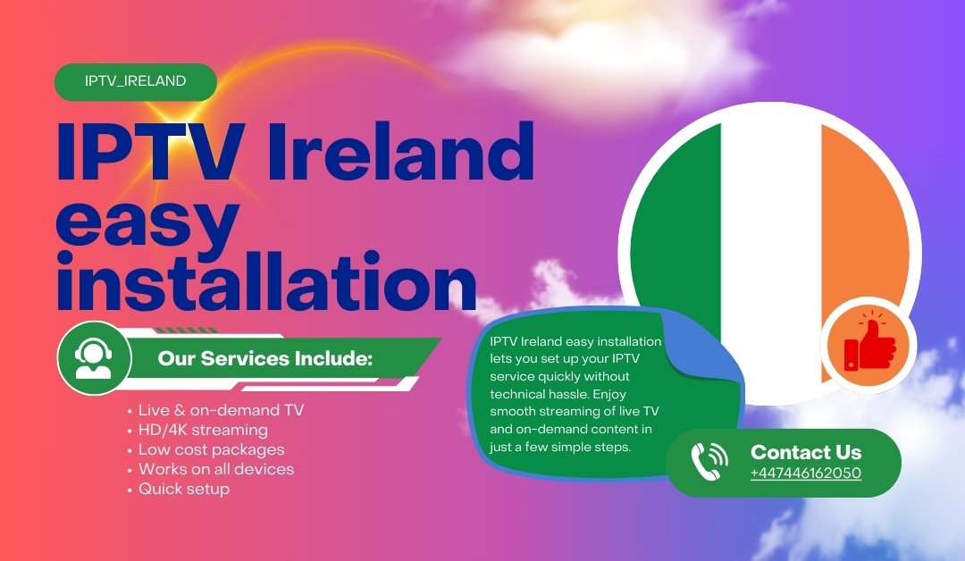 iptv ireland easy installation
