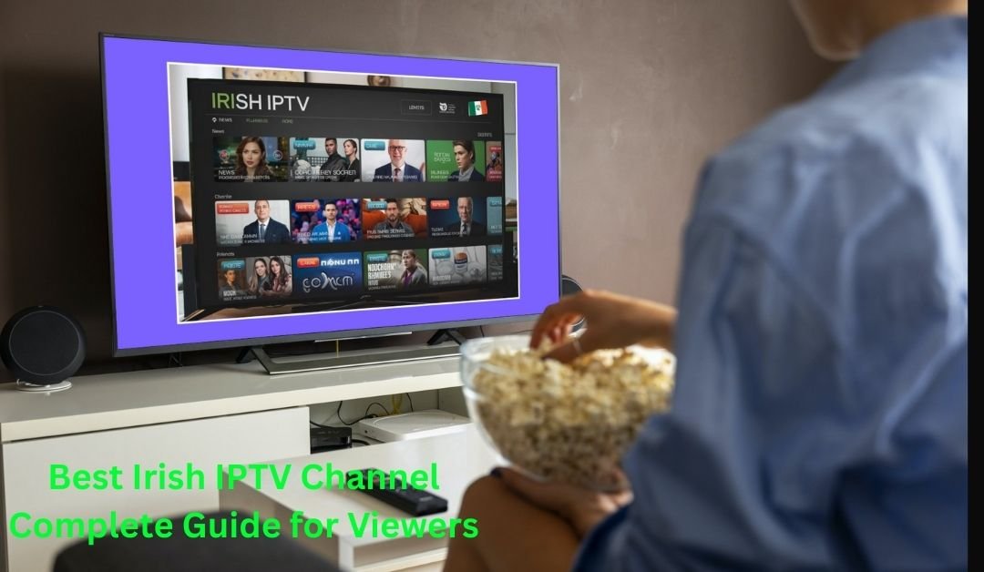 best irish iptv channel
