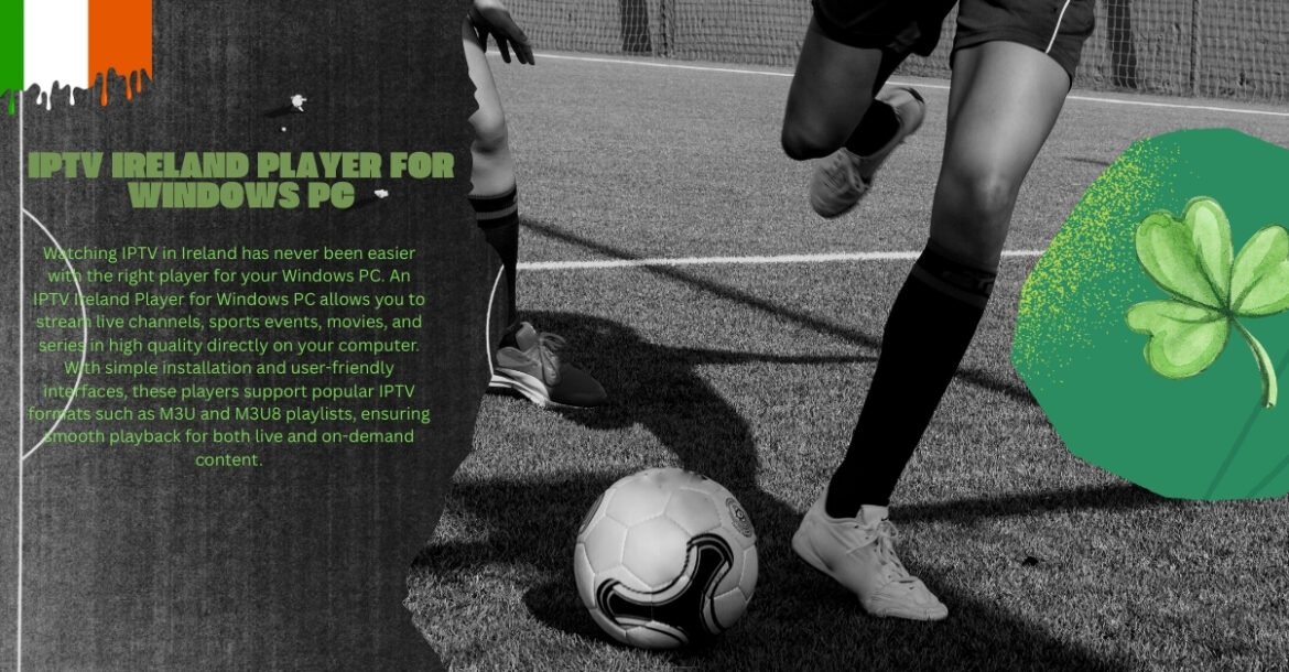 iptv ireland player for windows pc