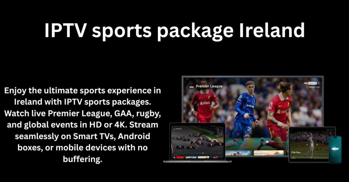 IPTV sports package Ireland